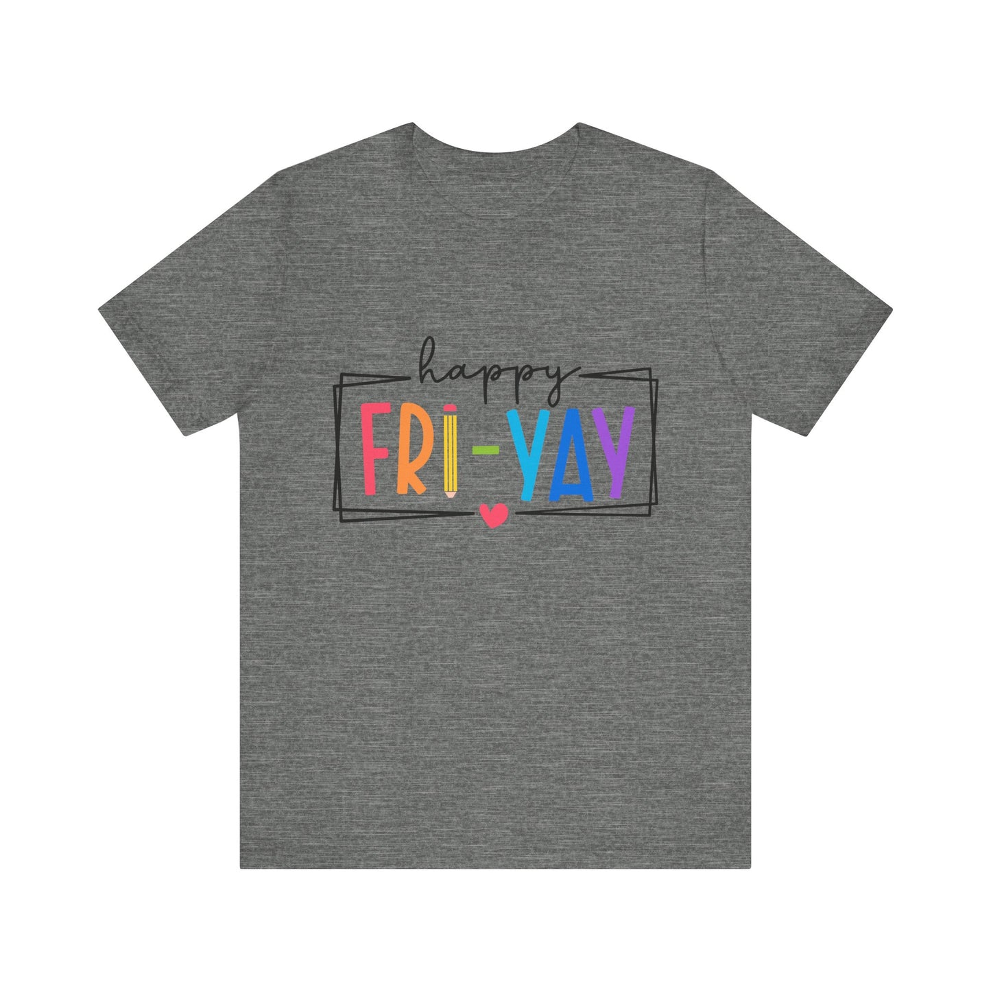 Happy Fri-Yay!