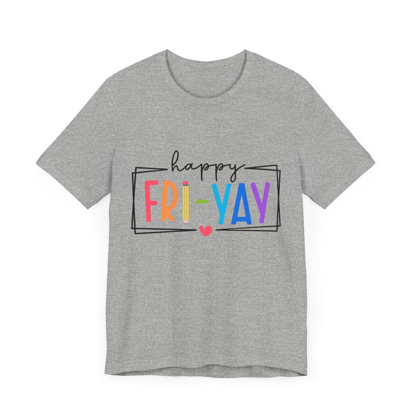 Happy Fri-Yay!