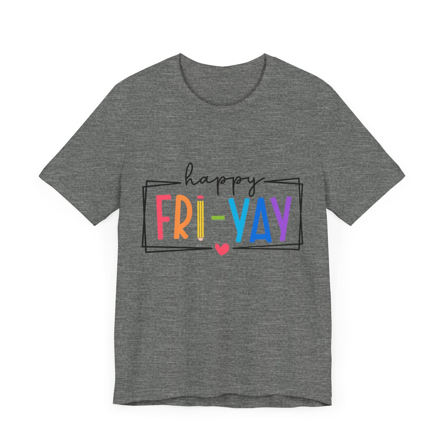 Happy Fri-Yay!